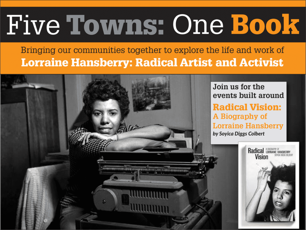 Five Towns One Book: Lorraine Hansberry 2023